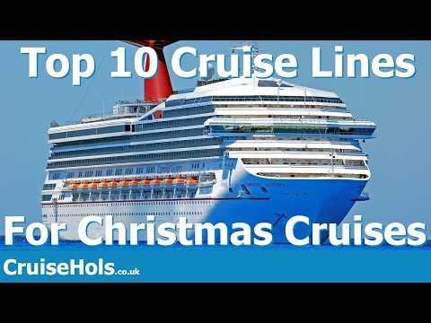 Thumbnail for Top 10 Cruise Lines For Christmas Cruises | CruiseHols Top 10s