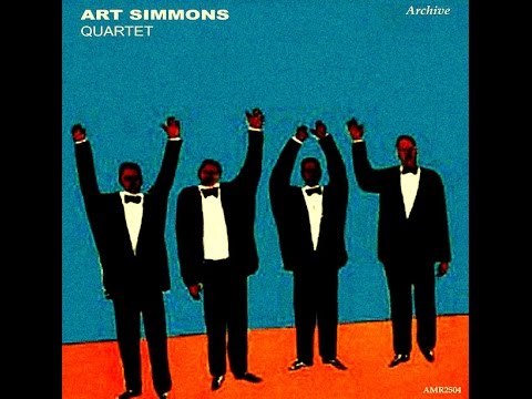 Art Simmons Quartet - Too Marvelous for Words