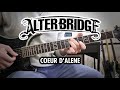 Alter Bridge - Coeur d'Alene (Guitar Cover, with Solo)