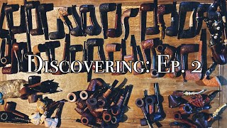 Discovering: Ep. 2: the Estate Pipes