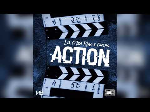 LilCThaKing x CHXPO - Action