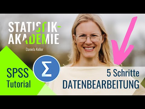 5 Datenbearbeitungsschritte in SPSS