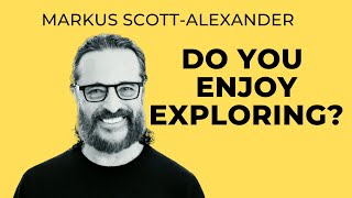 Do you enjoy exploring? 