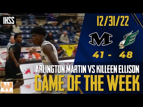Arlington Martin vs Killeen Ellison - 2022 Week 19 Game of the Week