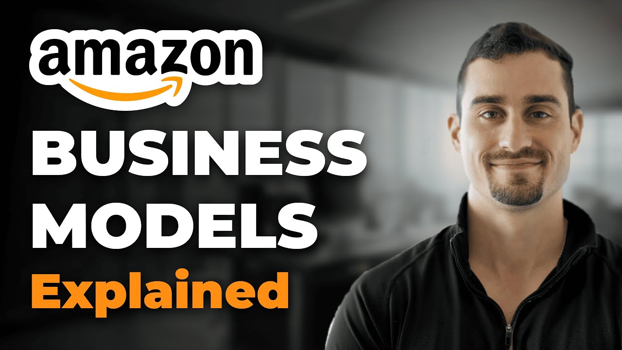 Amazon Business Models Explained for Beginners for 2025