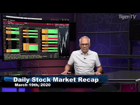 March 19th, Daily Stock Market Recap with Tom O'Brien - 2020
