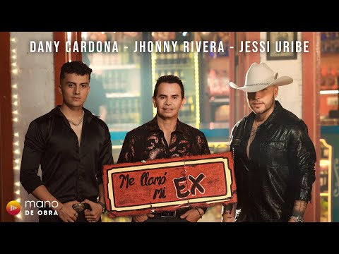 Me Llamó Mi Ex (Remix) - Jessi Uribe x Dany Cardona x Jhonny Rivera | Video Oficial