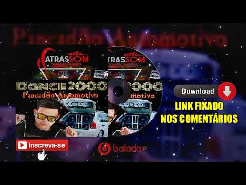 CD Dance 2000 Pancadão Automotivo Vol.1 - Deivis Dj