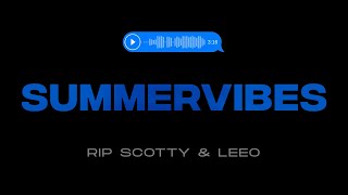 Kadr z teledysku Summervibes tekst piosenki Rip Scotty & Leeo