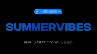 Kadr z teledysku Summervibes tekst piosenki ​Rip Scotty & Leeo