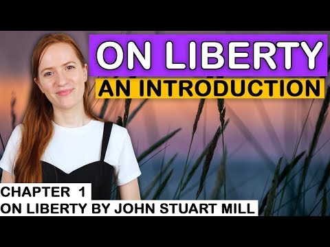 Introduction to On Liberty | Chapter 1