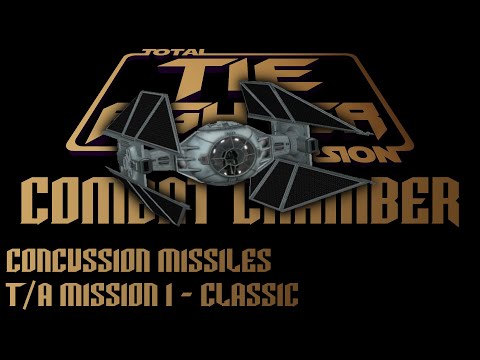 TIE Fighter Total Conversion - TFTC - CC-T/A-1 - Classic - Concussion Missiles