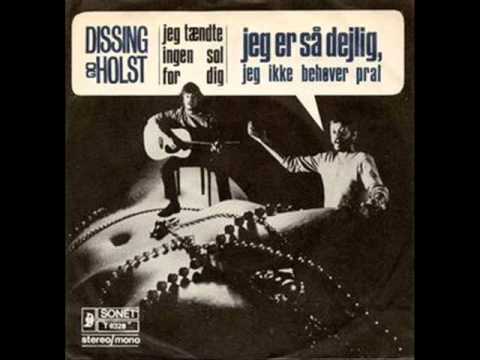 Povl Dissing & Benny Holst - Jeg er så dejlig, jeg ikke behøver pral