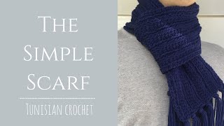 The Simple Scarf, Tunisian Crochet