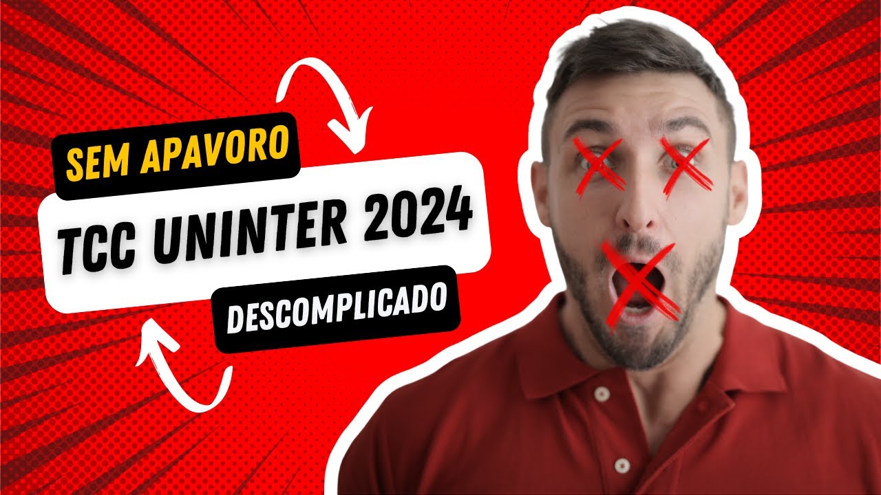 TCC 2024 UNINTER: Relaxa, tá tudo sob controle!