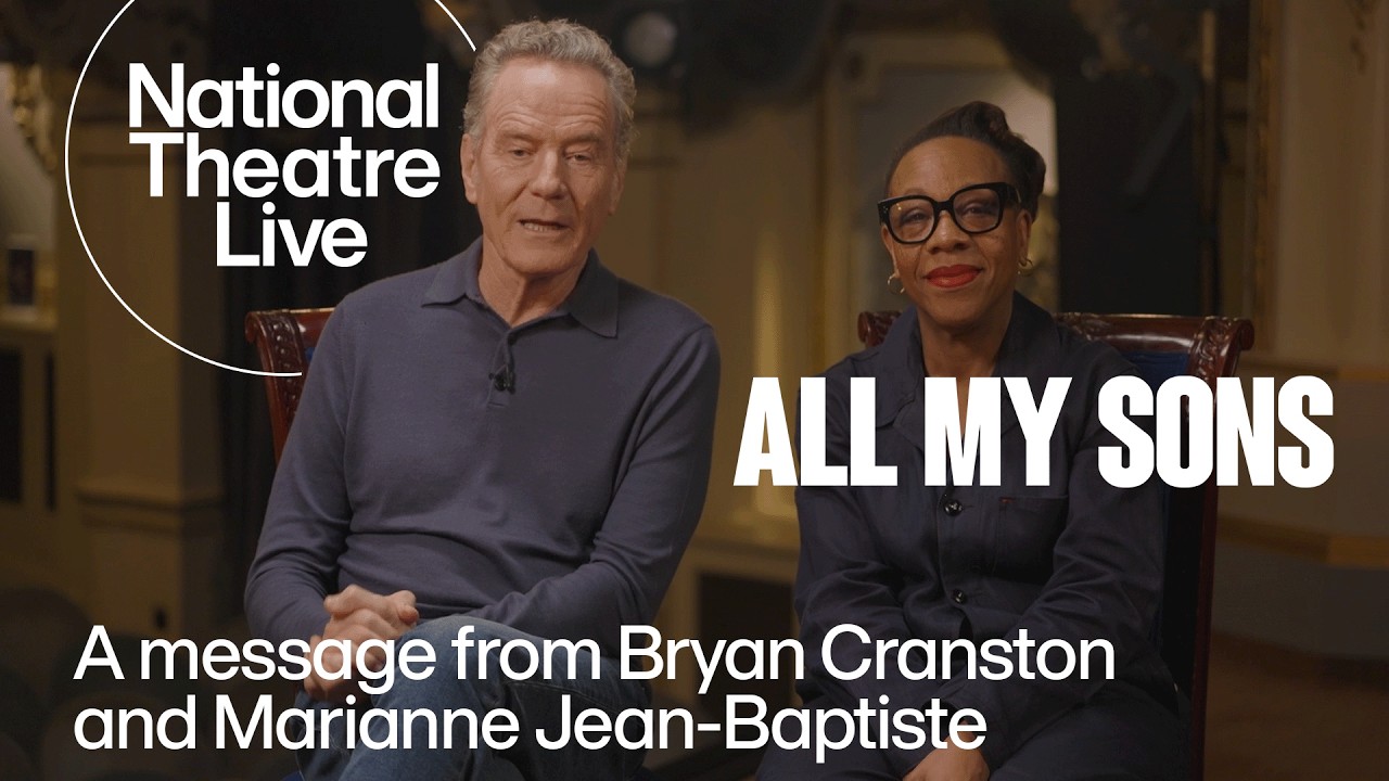 Miniature de la vidéo All My Sons | A message from Bryan Cranston and Marianne Jean-Baptiste | National Theatre Live du film National Theatre Live: All My Sons