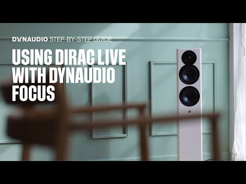 Dynaudio Focus - Dirac