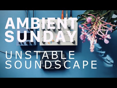 AMBIENT SUNDAY [31]: Walkman into Norns into Microcosm Soundscape