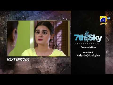 Kalank Mega Episode 46 & 47 Teaser - 7th October 2023 - HAR PAL GEO