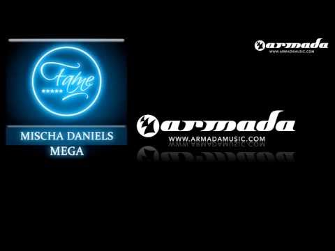 Mischa Daniels - Mega (Original Mix) [FAME034]