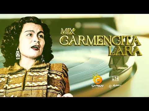 Carmencita Lara Mix Dj MichaeL