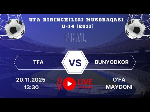 FINAL "TFA - BUNYODKOR" U-14 (2011)