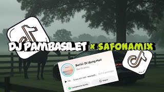 Download lagu Dj Pambasilet x safonamix || sound tiktok yang kalian cari cari mp3 Download lagu Dj Pambasilet x safonamix || sound tiktok yang kalian cari cari mp3