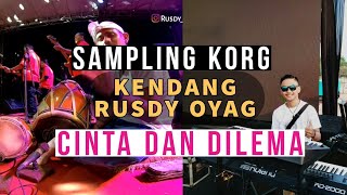Download lagu SAMPLING KENDANG RUSDY OYAG || KORG PA600 mp3