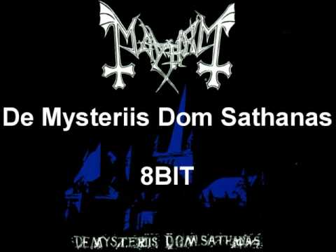 Mayhem - De Mysteriis Dom Sathanas 8BIT