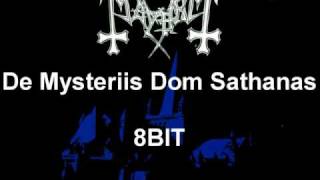 Mayhem - De Mysteriis Dom Sathanas 8BIT