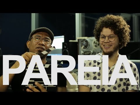 Pareia - EP 04 - Maciel Salú e Martins