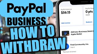 How to Withdraw from PayPal Business Account