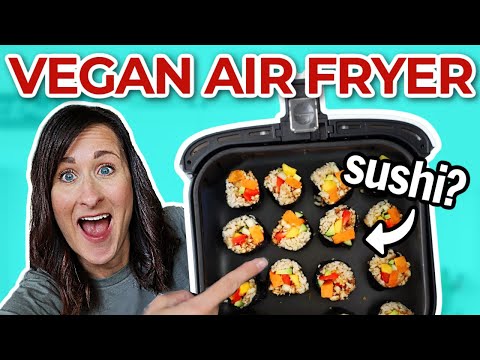 5 Healthy VEGAN AIR FRYER Recipes - FAST Plant Based Recipes for the Air Fryer