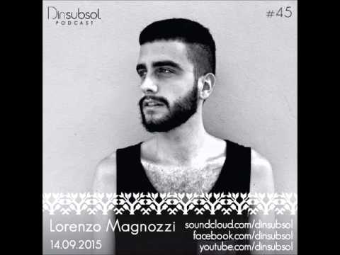 Dinsubsol Podcast #45 Lorenzo Magnozzi (14.09.2015)