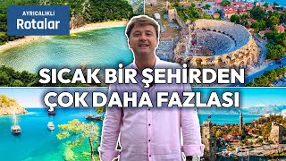 Türkiye'nin Turizm Cenneti Antalya'nın Büyüleyici Rotaları🌞🌊 | Ayrıcal
