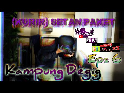 setan-paket-kurir-dikampung-degig-eps-6-silat-komedi-feat-tv-bang-v3