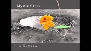 Mystic Crock - Nomad [Full Album]