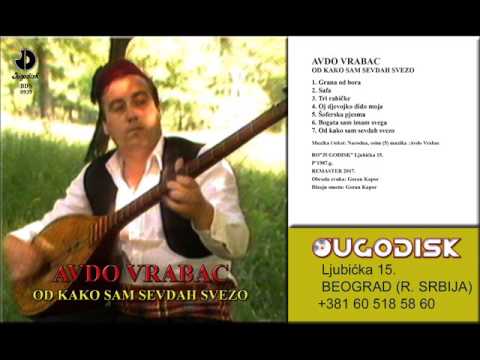 Abdulah Avdo Vrabac - Soferska pjesma - (Audio 1987)