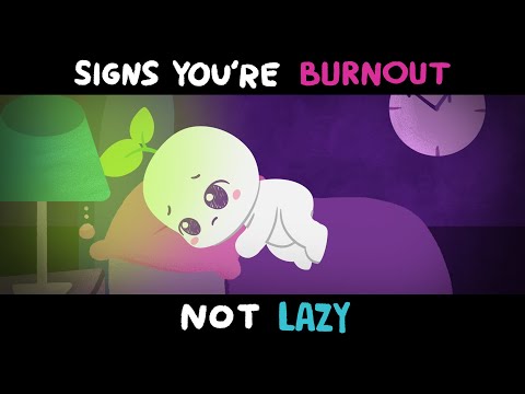 怠け者ではなく、疲れ切っている5つのサイン (5 Signs You're Burnt out, NOT Very Lazy)
