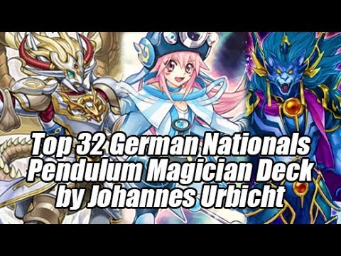 Top 32 German Nationals Pendulum Magicians Deck Profile by Johannes Urbicht