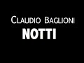 CLAUDIO BAGLIONI / NOTTI / LYRIC VIDEO