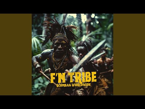 F'N Tribe (feat. Darby O’trill, Animus, Gloom Rap & Keagan Grimm)