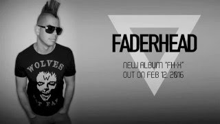 Faderhead - Generation Black (New Single / with Lyrics)