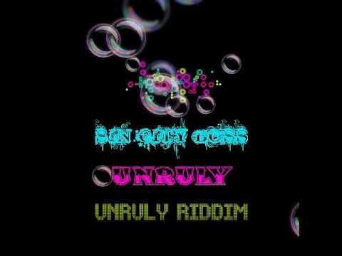 Sin City Boss - Unruly [Unruly Riddim] Sept 2017