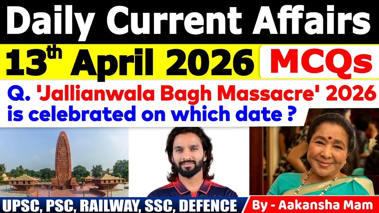 13th April 2026 Current Affairs 🔥 | Daily MCQs | Today’s Most Important MCQs #currentaffairs2026