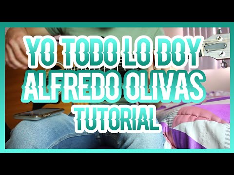 Yo Todo Lo Doy - Alfredo Olivas