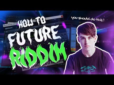 How To Future Riddim (Leotrix, Virtual Riot, Papa Khan)
