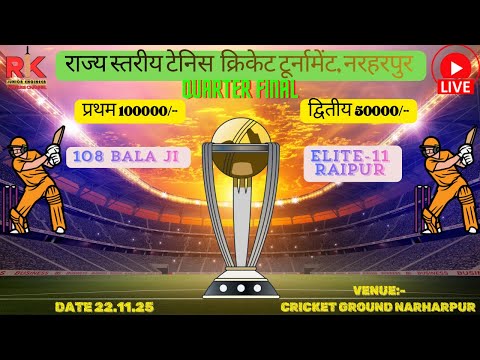Quarter Final Tennis Match 108 Bala ji Vs Elite-11 Raipur ,Tennis Cricket Ground Narharpur