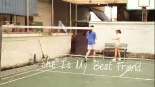 เด็กสาวสองคนในสนามแบดมินตัน (She Is My Best Friend) - Trailer