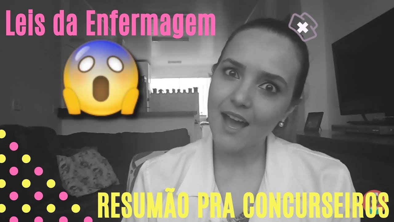 Leis da Enfermagem - Resumão